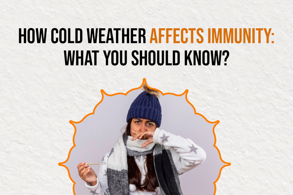 How Cold Weather Affects Immunity: What You Should Know?